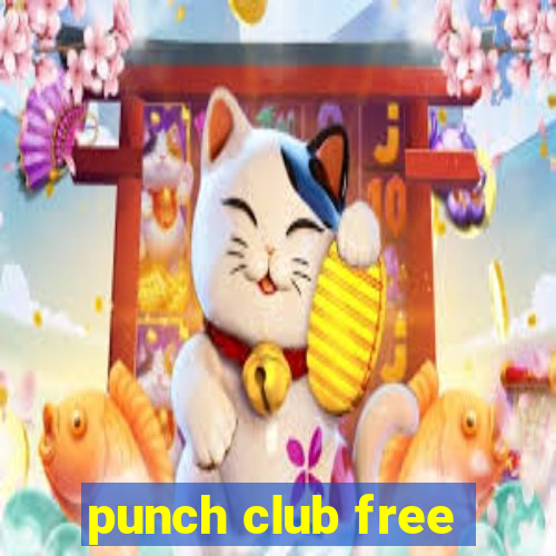 punch club free