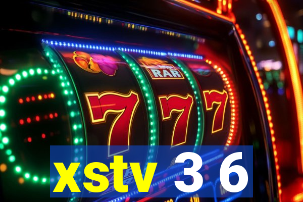 xstv 3 6