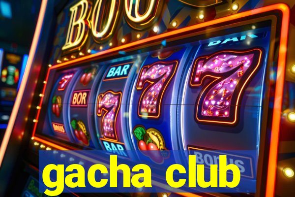 gacha club