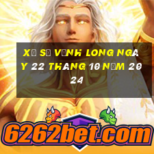 xổ số vĩnh long ngày 22 tháng 10 năm 2024