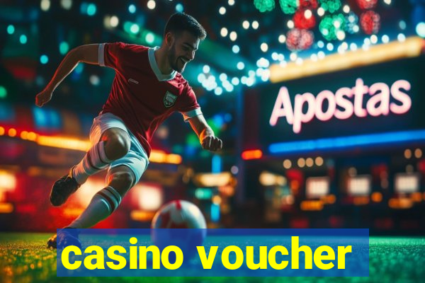 casino voucher