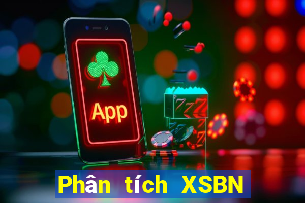 Phân tích XSBN ngày 24