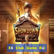 X6 Club Game Bài 888 Casino