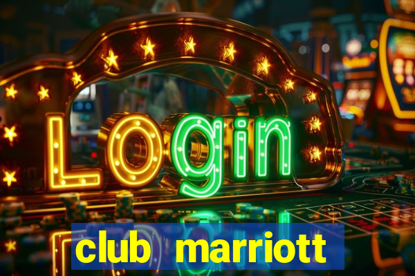 club marriott membership fee