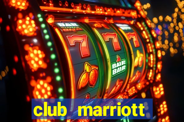 club marriott membership fee