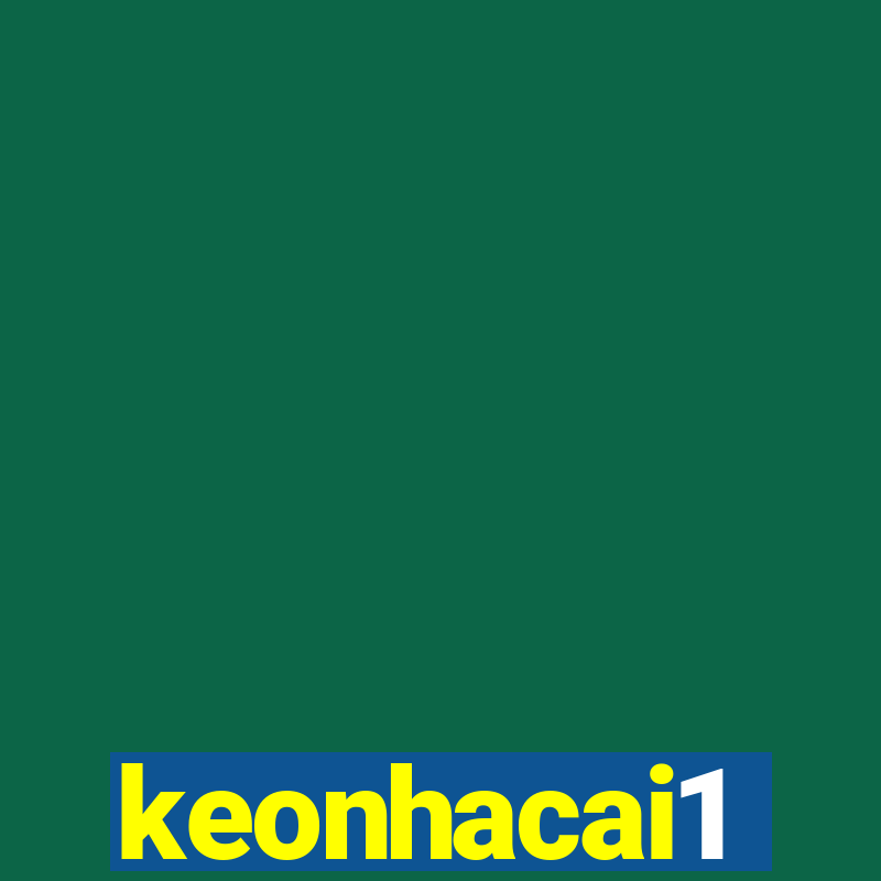 keonhacai1