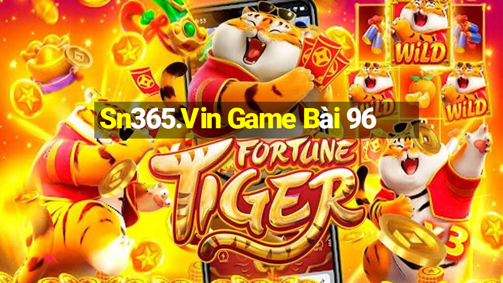 Sn365.Vin Game Bài 96