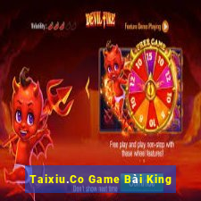 Taixiu.Co Game Bài King