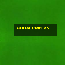 boom com vn