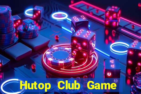 Hutop Club Game Bài Fa88 Apk