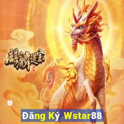 Đăng Ký Wstar88