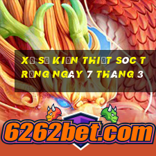 xổ số kiến thiết sóc trăng ngày 7 tháng 3