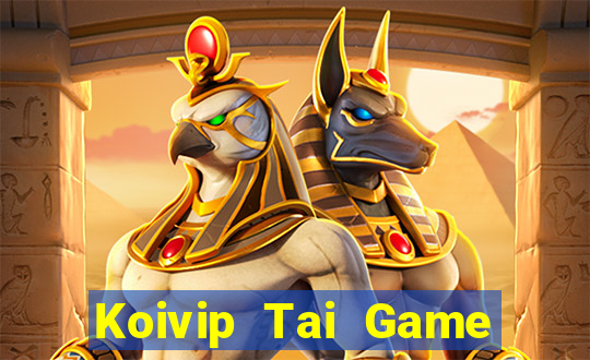 Koivip Tai Game Bài Đổi Thưởng Uy Tín