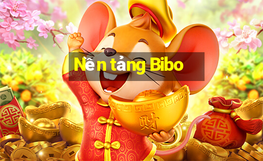 Nền tảng Bibo