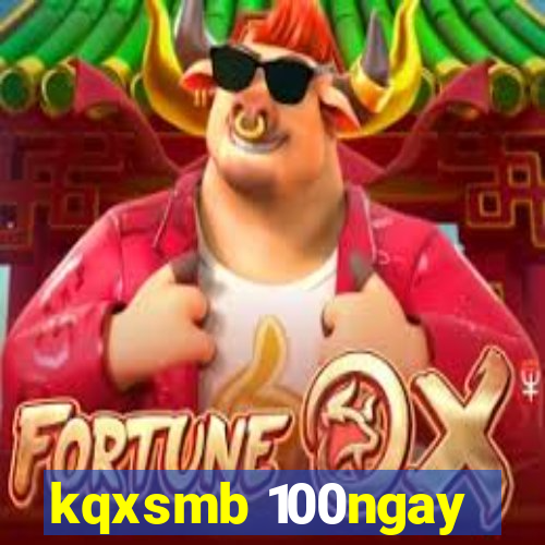 kqxsmb 100ngay