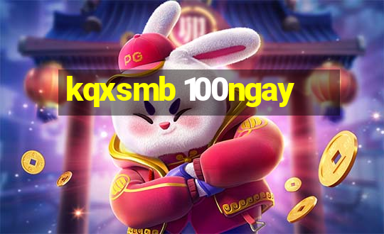 kqxsmb 100ngay