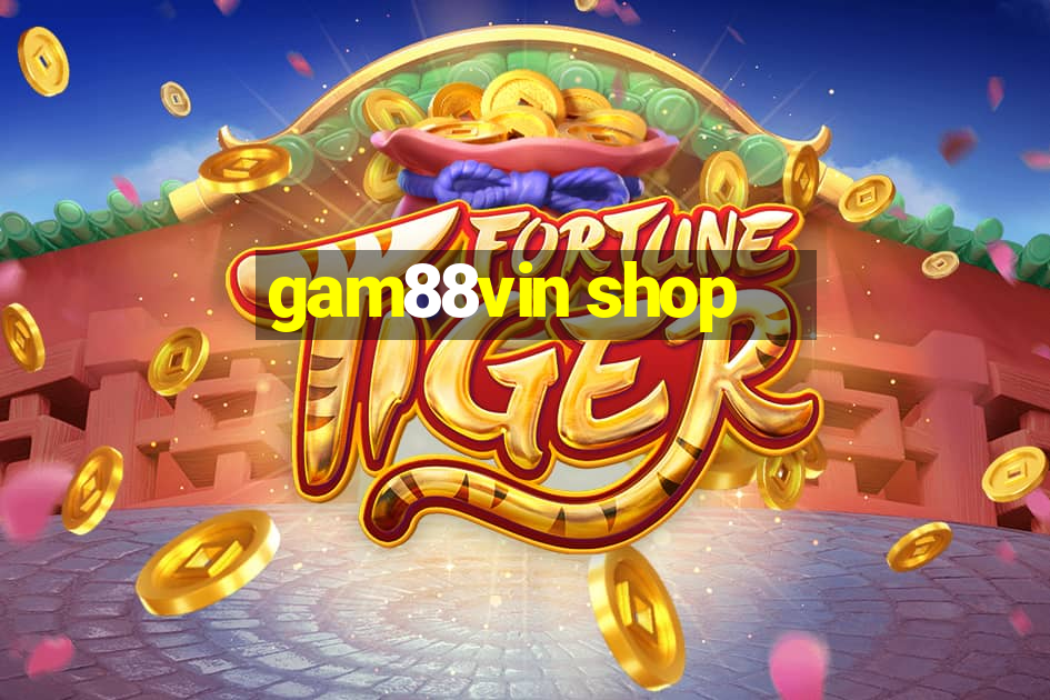 gam88vin shop