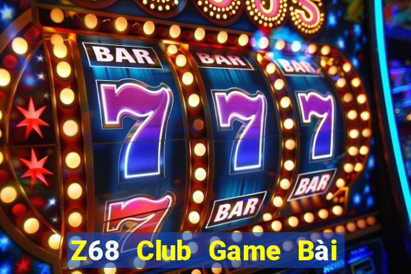 Z68 Club Game Bài Khuyến Mãi