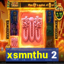 xsmnthu 2