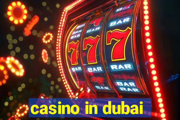 casino in dubai