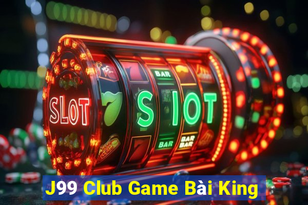 J99 Club Game Bài King