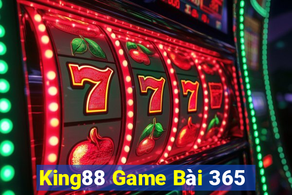 King88 Game Bài 365