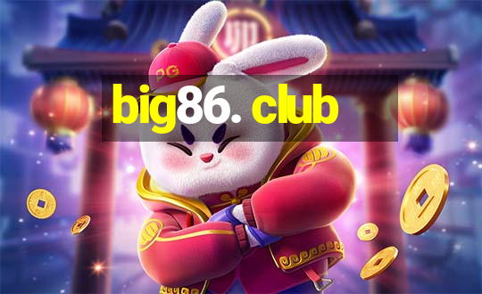 big86. club