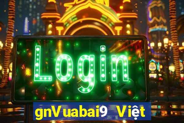 gnVuabai9 Việt nam trở thành