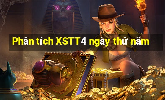 Phân tích XSTT4 ngày thứ năm