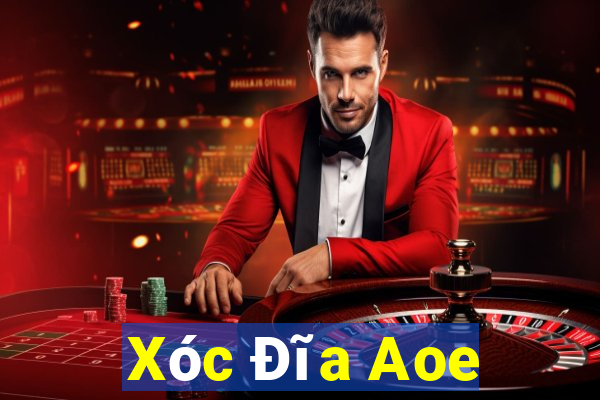 Xóc Đĩa Aoe