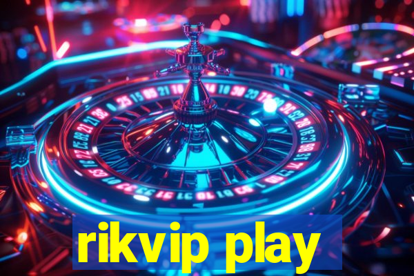 rikvip play