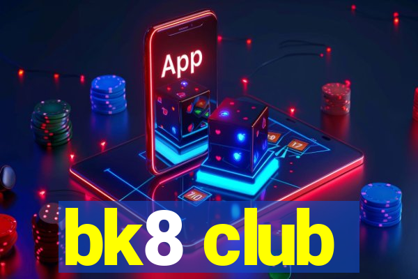 bk8 club