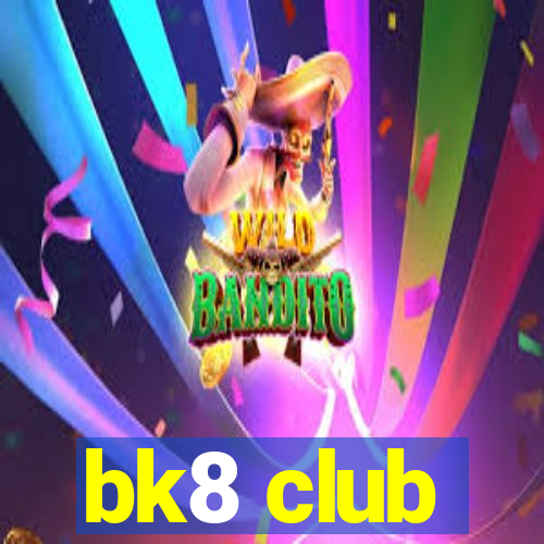 bk8 club