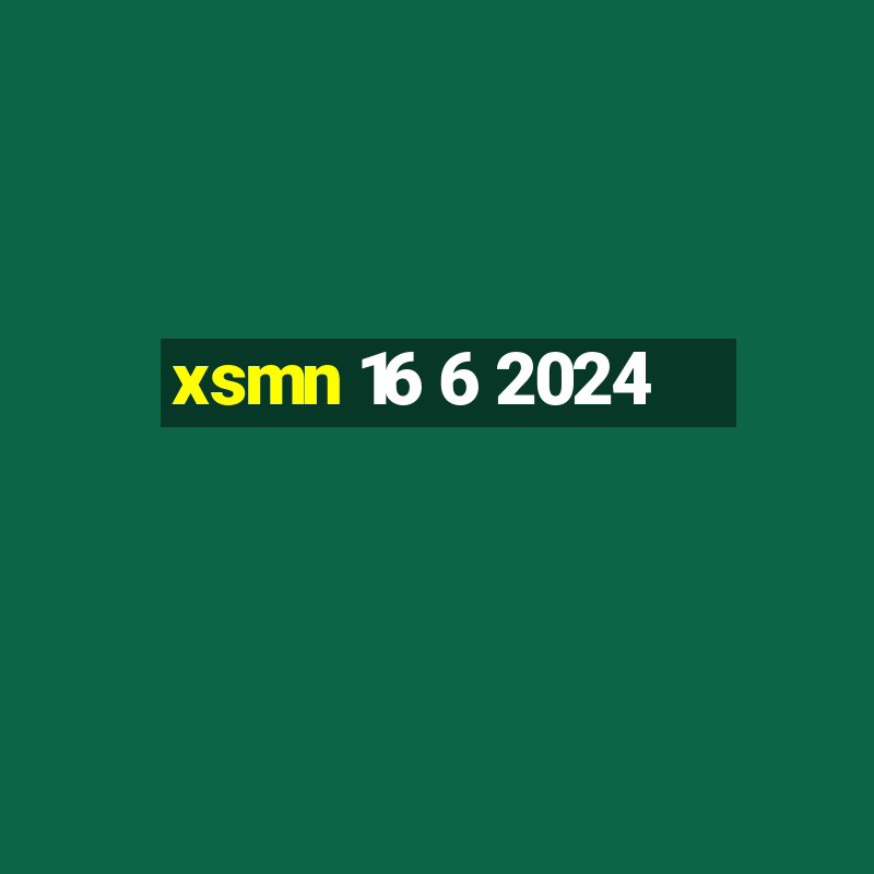 xsmn 16 6 2024