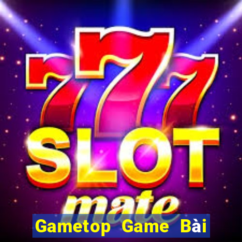 Gametop Game Bài Sinh Tử