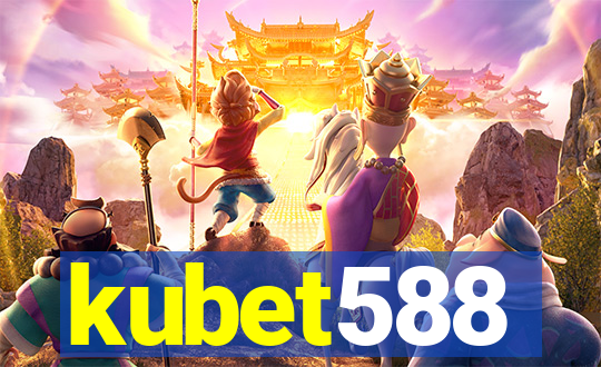 kubet588