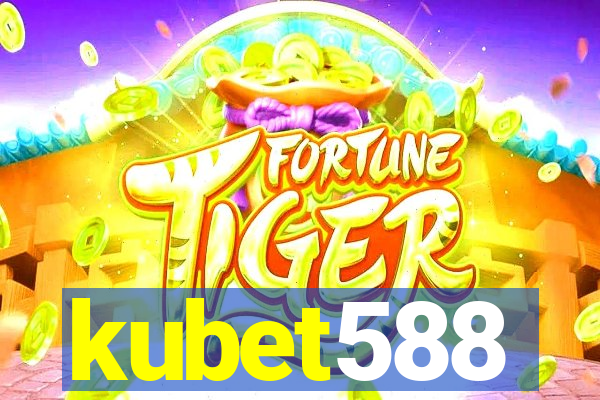 kubet588