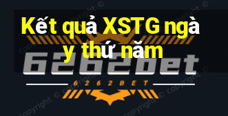 Kết quả XSTG ngày thứ năm