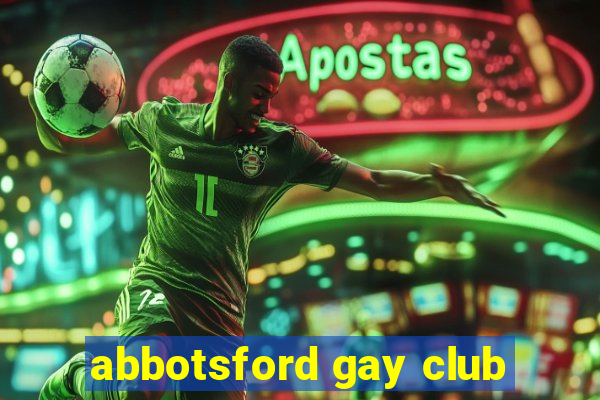 abbotsford gay club