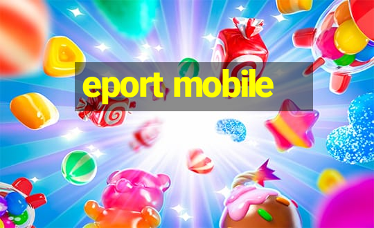 eport mobile