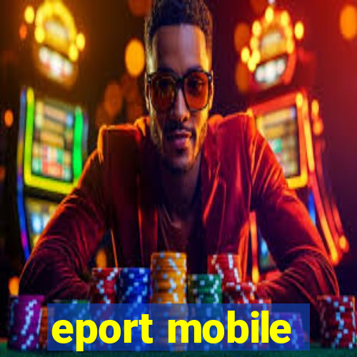 eport mobile