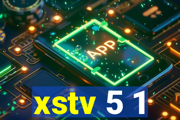 xstv 5 1