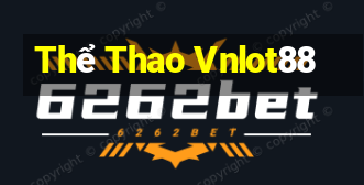 Thể Thao Vnlot88