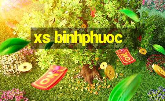 xs binhphuoc