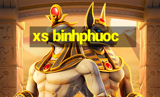 xs binhphuoc