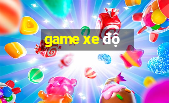 game xe độ