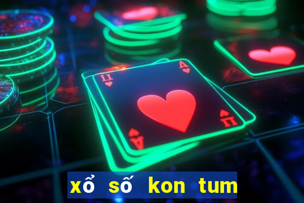 xổ số kon tum thừa thiên huế