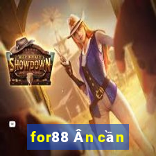 for88 Ân cần