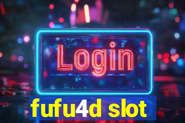 fufu4d slot