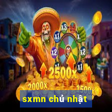 sxmn chủ nhật